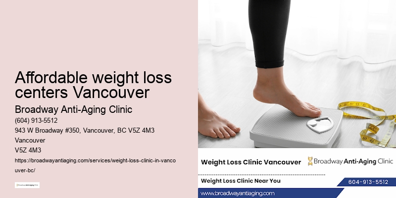 Affordable weight loss centers Vancouver's top weight loss solutions