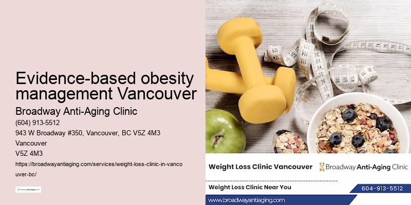 Specialized weight loss treatments Evidence-based obesity management Vancouver