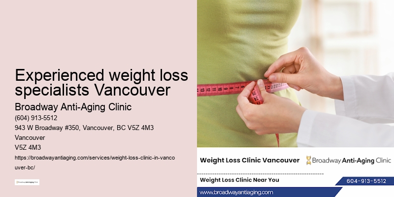 Experienced weight loss specialists Vancouver weight loss strategies