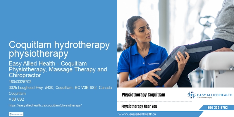 Coquitlam hydrotherapy physiotherapy physiotherapy for post-fracture care