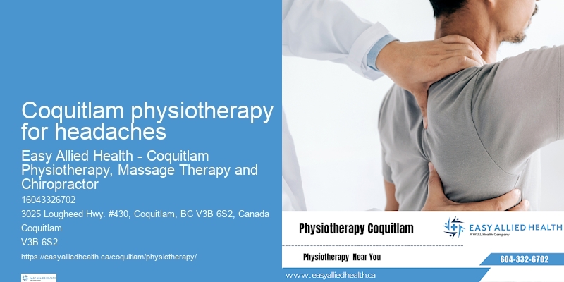 Coquitlam physiotherapy for headaches physiotherapy for patellar tracking issues