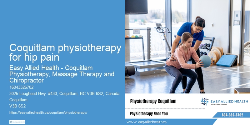 Neck pain relief Coquitlam physiotherapy for hip pain