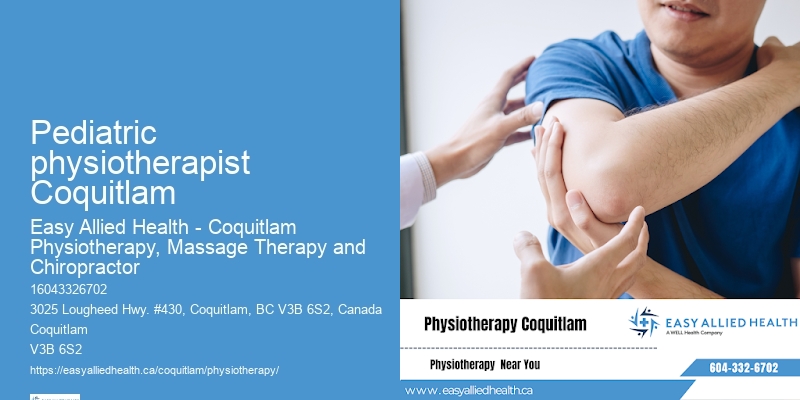 Pediatric physiotherapist Coquitlam physical therapy clinic