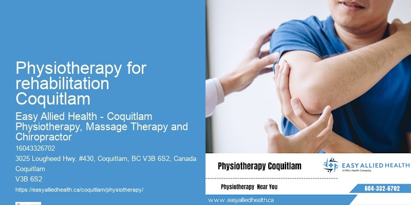 Physiotherapy for rehabilitation Coquitlam physio for workplace injuries