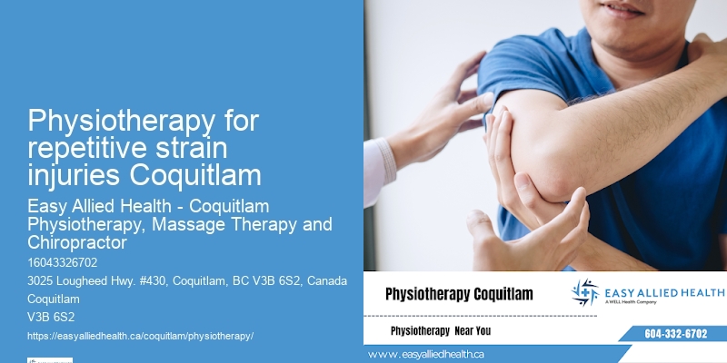 Physiotherapy for repetitive strain injuries Coquitlam physiotherapy appointments