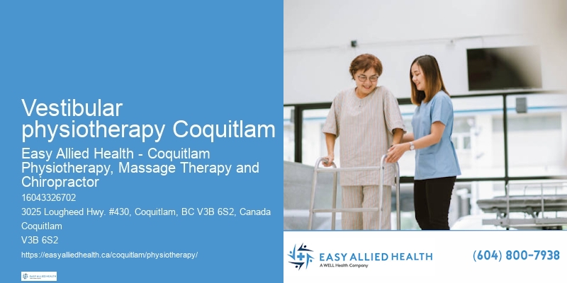 Vestibular physiotherapy Coquitlam physical therapy