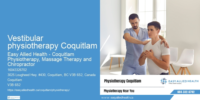 Physiotherapy experts Vestibular physiotherapy Coquitlam