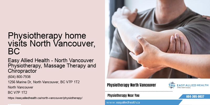 Physiotherapy home visits North Vancouver, BC Physiotherapy for Chronic Pain