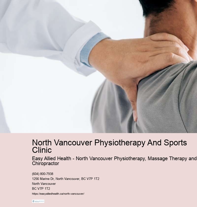 Affordable Physiotherapy Consultation North Vancouver