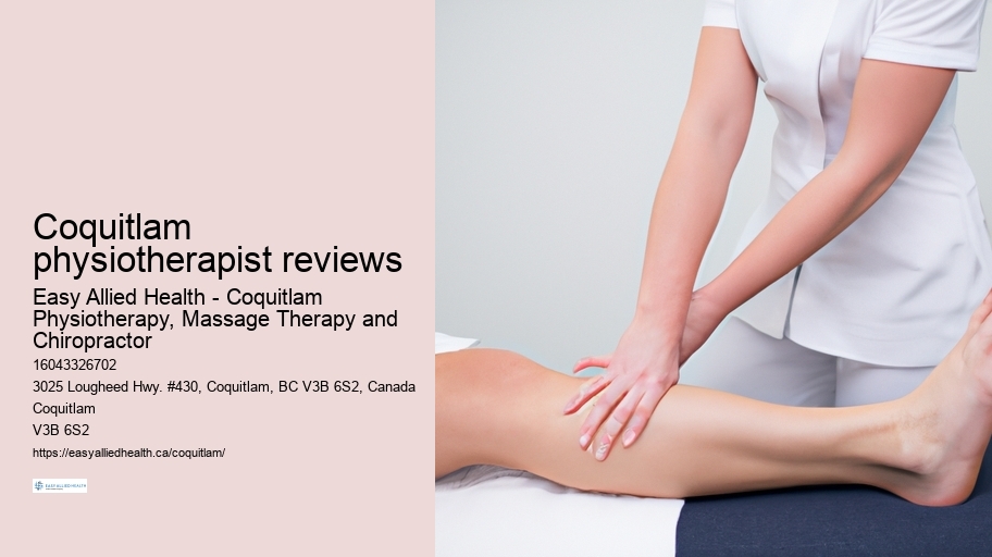 Coquitlam physiotherapist reviews