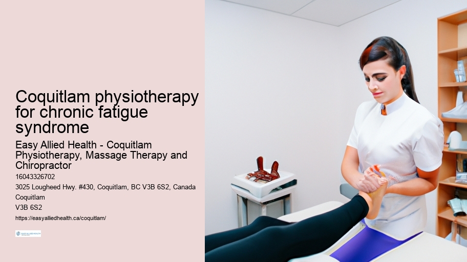 Coquitlam physiotherapy for chronic fatigue syndrome