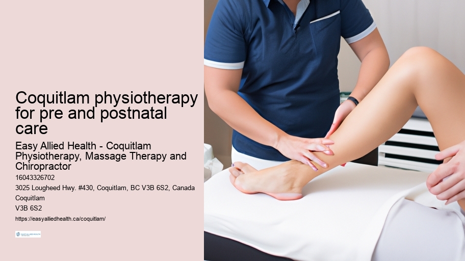 Coquitlam physiotherapy for pre and postnatal care