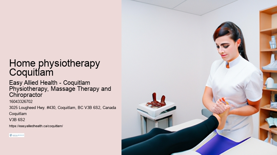 Home physiotherapy Coquitlam