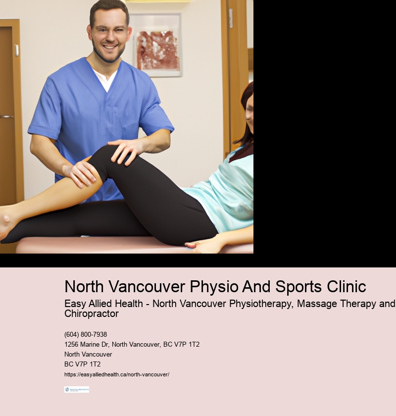 Physiotherapy advice North Vancouver