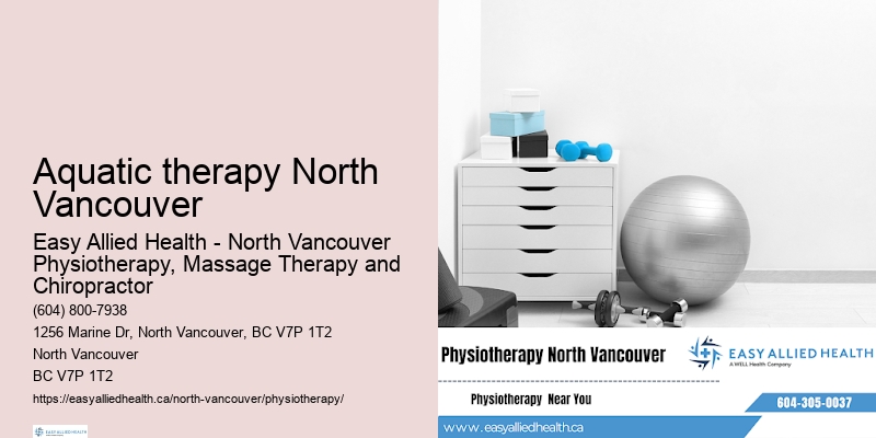 Physiotherapy Aquatic therapy North Vancouver
