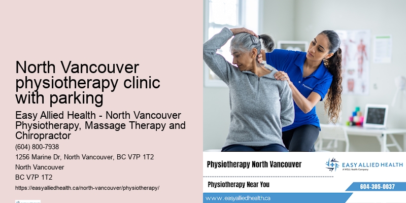 Post-natal physiotherapy North Vancouver physiotherapy clinic with parking