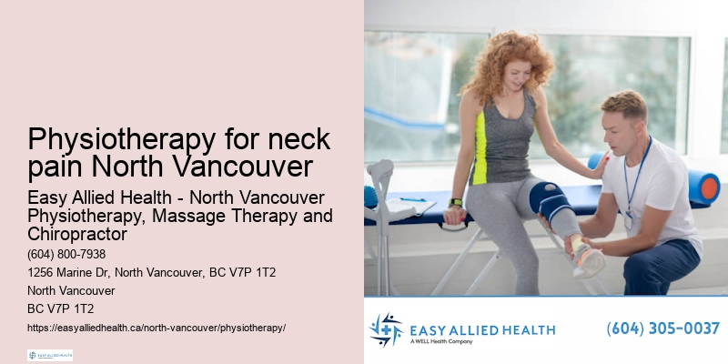 Physiotherapy for neck pain North Vancouver Physiotherapy Office
