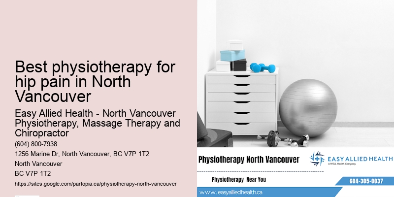Personalized chronic pain management Best physiotherapy for hip pain in North Vancouver