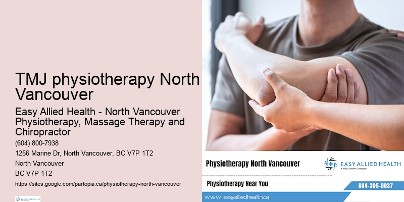 Chronic pain physiotherapy experts TMJ physiotherapy North Vancouver