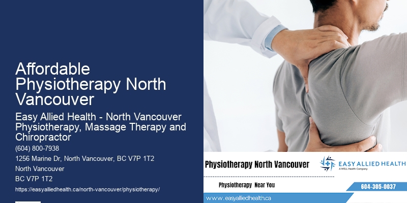 Affordable Physiotherapy North Vancouver Physiotherapy For Pain Relief