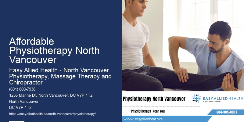 Physiotherapy Downtown Affordable Physiotherapy North Vancouver