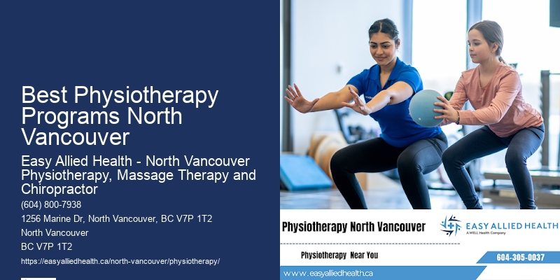 Customized Treatment Plans Best Physiotherapy Programs North Vancouver