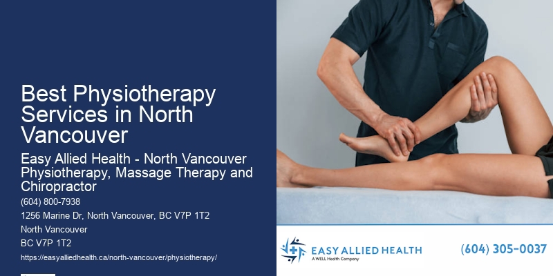 Holistic Physiotherapy Best Physiotherapy Services in North Vancouver