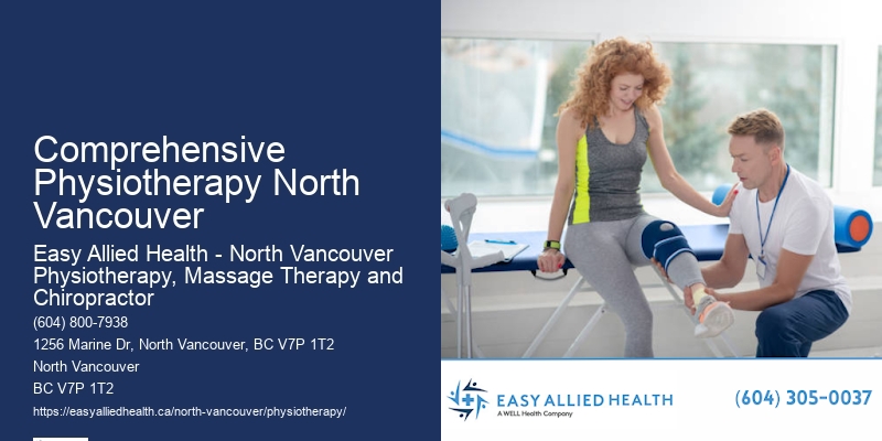 Comprehensive Physiotherapy North Vancouver Rehabilitation Services