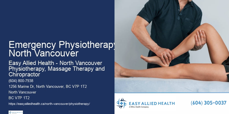 Specialized Physiotherapy Emergency Physiotherapy North Vancouver