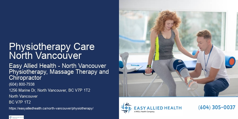 Affordable Physiotherapy Services Physiotherapy Care North Vancouver
