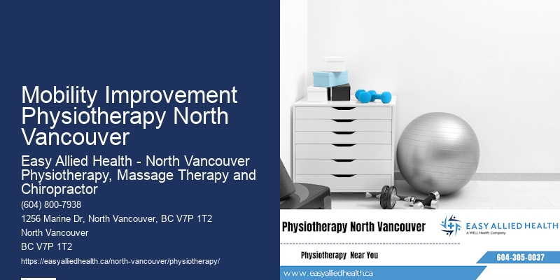 Downtown Mobility Improvement Physiotherapy North Vancouver Physiotherapy Services