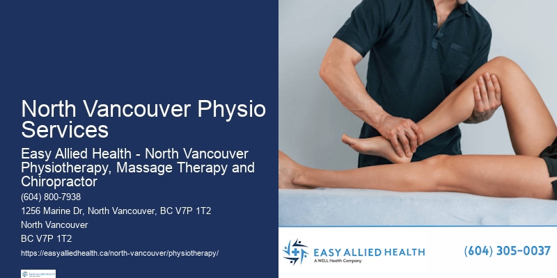 North Vancouver Physio Services'S Premier Physiotherapy Center