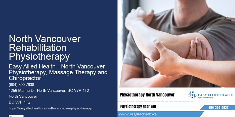 Mobility Improvement Physiotherapy North Vancouver Rehabilitation Physiotherapy