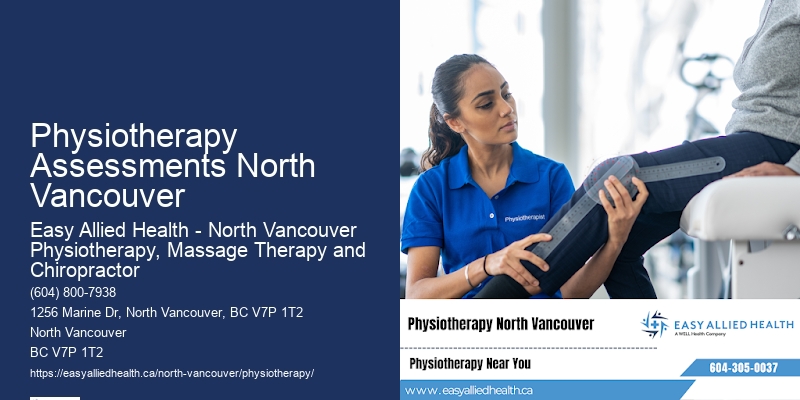 Physiotherapy Assessments North Vancouver'S Top Physiotherapy Clinics