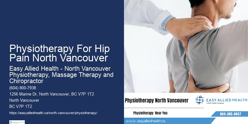 Customized Sports Injury Rehabilitation Physiotherapy For Hip Pain North Vancouver