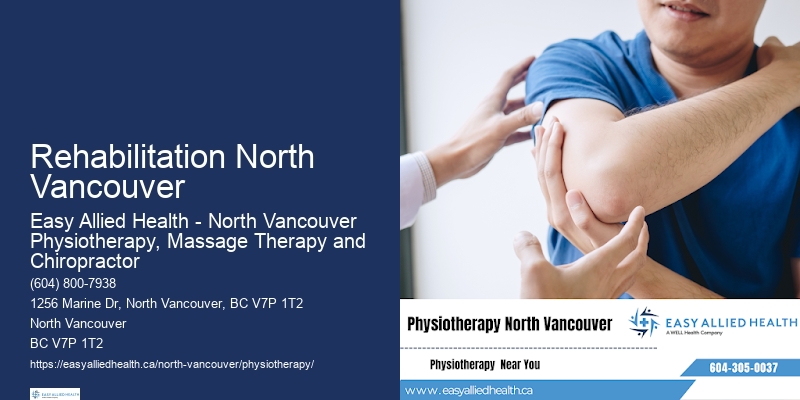 Convenient Physiotherapy Appointments Rehabilitation North Vancouver