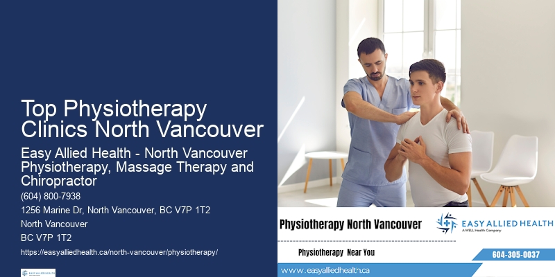 Leading-Edge Pain Relief Techniques Top Physiotherapy Clinics North Vancouver