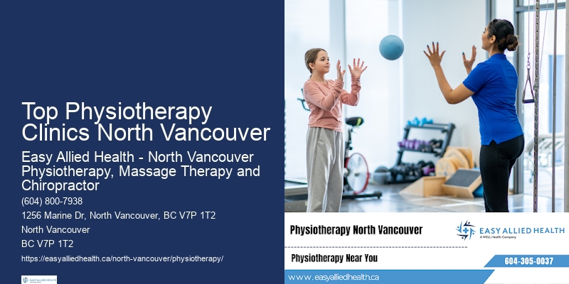 Holistic Physiotherapy Approaches Top Physiotherapy Clinics North Vancouver
