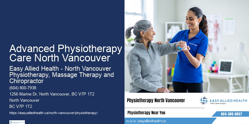 Professional Physiotherapy Advanced Physiotherapy Care North Vancouver