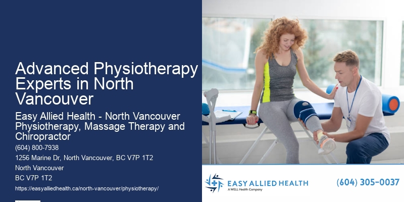 Advanced Physiotherapy Experts in North Vancouver Physiotherapy Resources