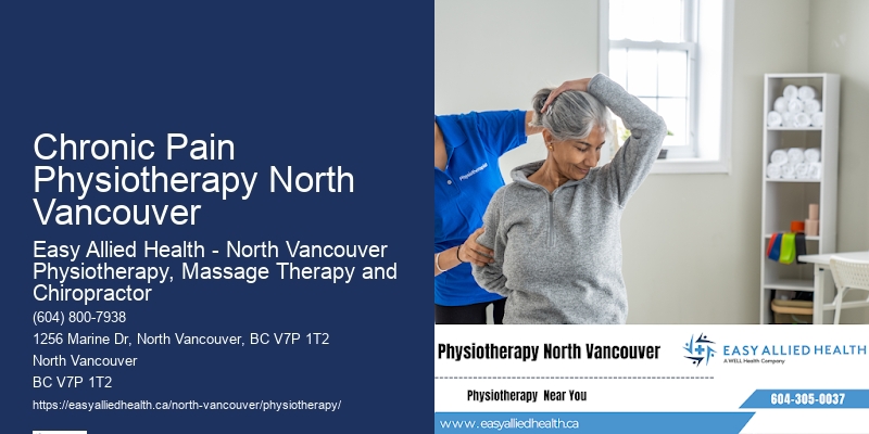 Physiotherapy Massage Therapy Chronic Pain Physiotherapy North Vancouver