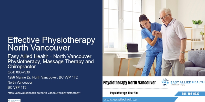 Effective Physiotherapy North Vancouver Manual Therapy Techniques