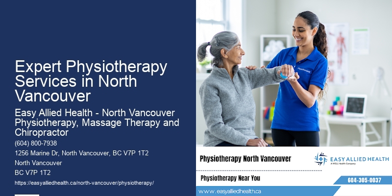 Expert Physiotherapy Services in North Vancouver Specialized Physiotherapy Services