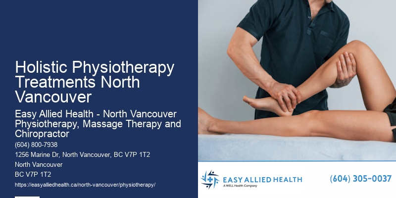 Personalized Physio Holistic Physiotherapy Treatments North Vancouver