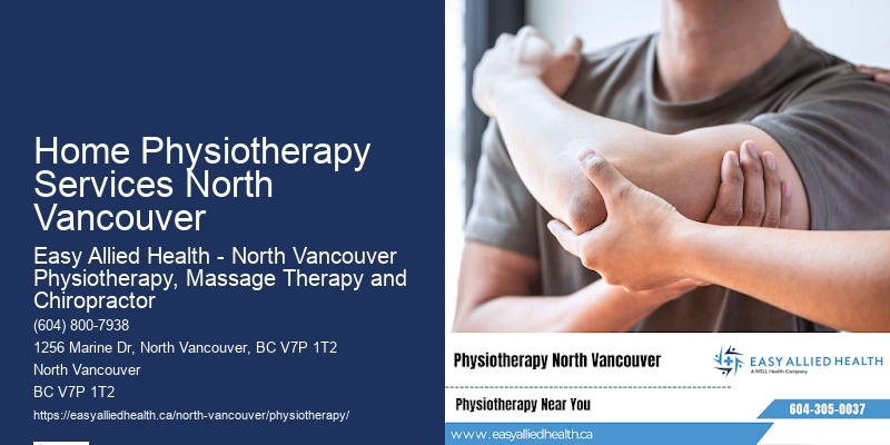 Home Physiotherapy Services North Vancouver Physiotherapy for Joint Pain