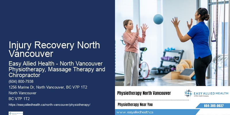 Specialized Physiotherapy Injury Recovery North Vancouver