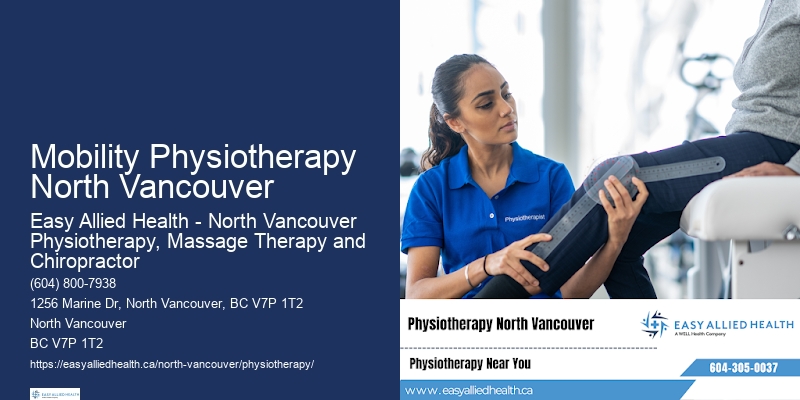 Pediatric Rehabilitation Mobility Physiotherapy North Vancouver