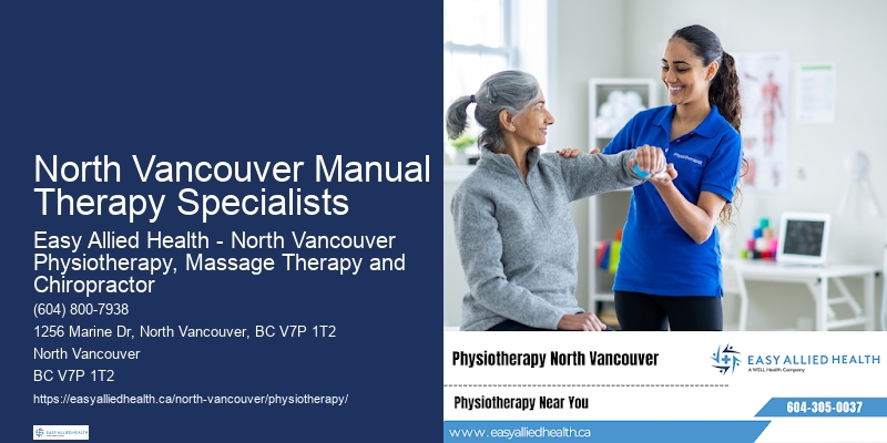 Physical Therapy Experts North Vancouver Manual Therapy Specialists