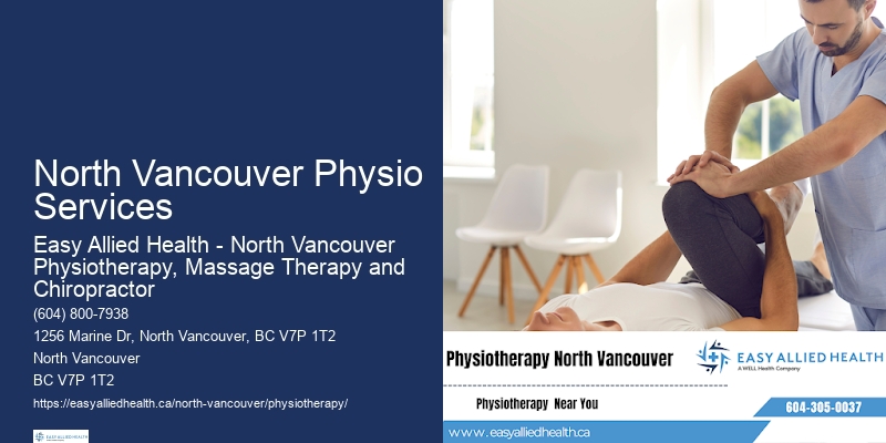 North Vancouver Physio Services Chronic Pain Relief Experts