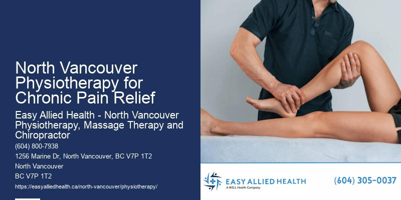 Physio Experts North Vancouver Physiotherapy for Chronic Pain Relief